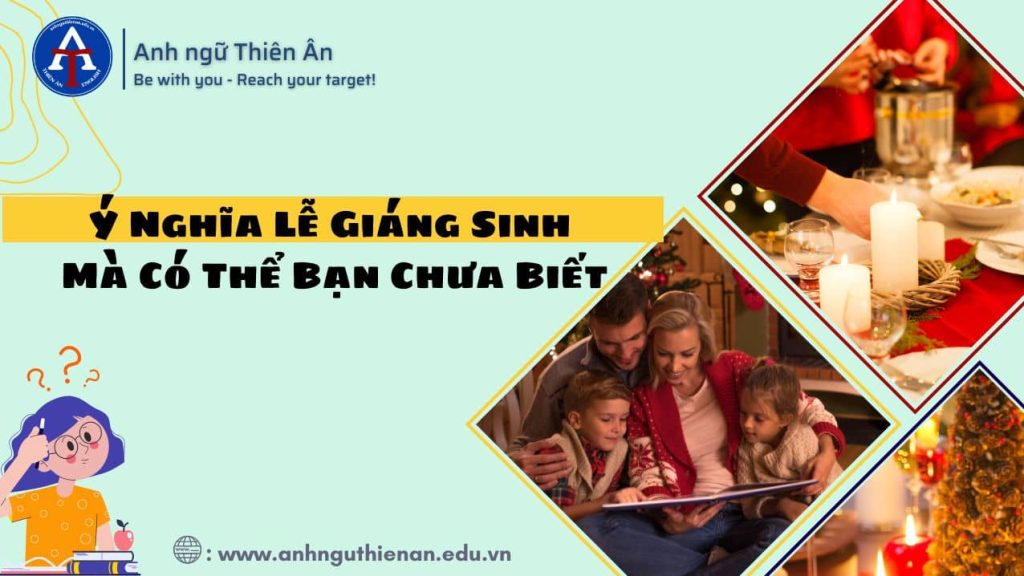 y nghia le giang sinh - anh ngu thien an