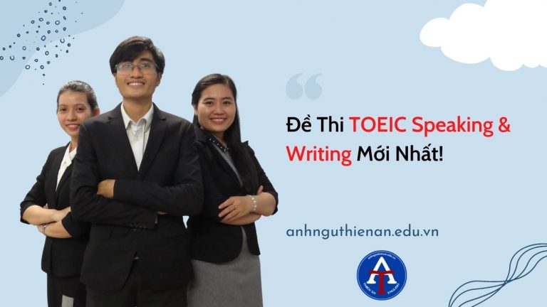 de thi toeic speaking and writing - anh ngu thien an