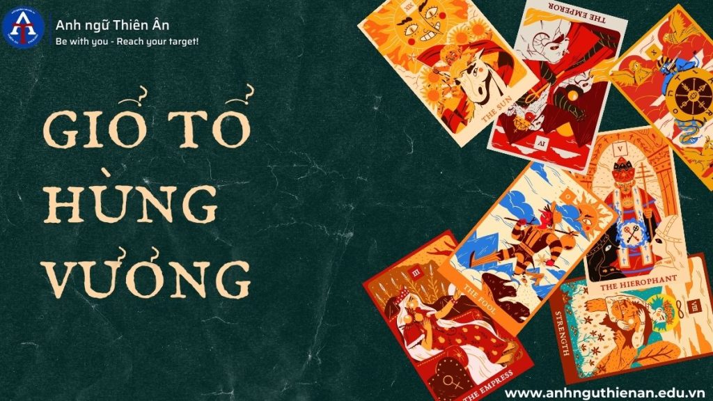 ngay gio to hung vuong va nhung dieu can biet - anh ngu thien an