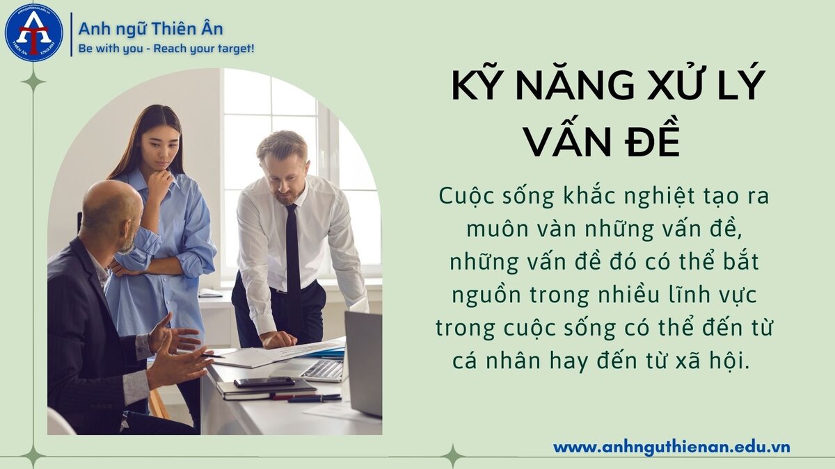 5 kinh nghiem ran luyen ky nang xu ly van de cho cac ban tre - anh ngu thien an