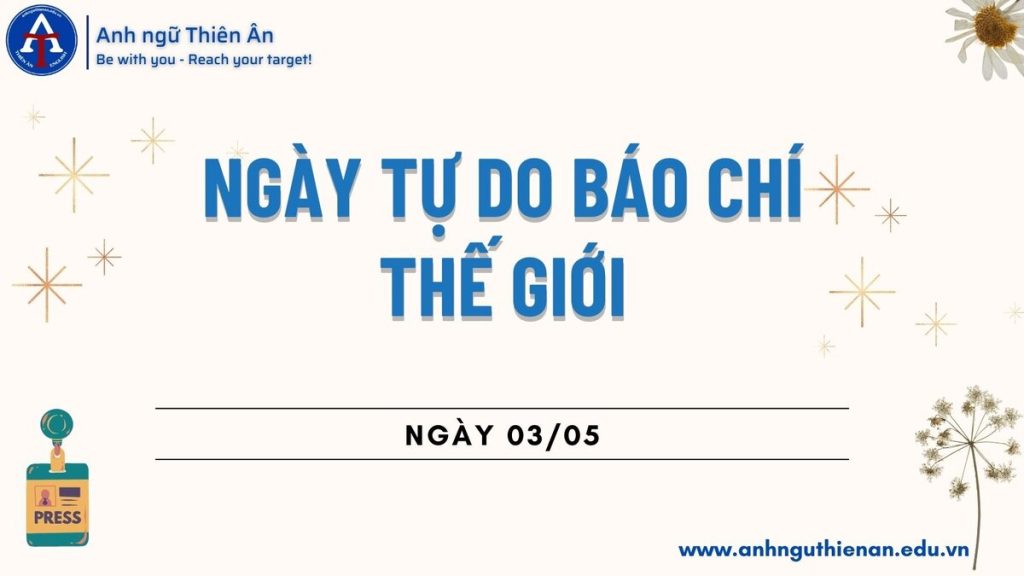 ngay tu do bao chi the gioi – anh ngu thien an
