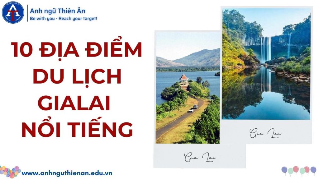 10 dia diem du lịch gia lai noi tieng - anh ngu thien an