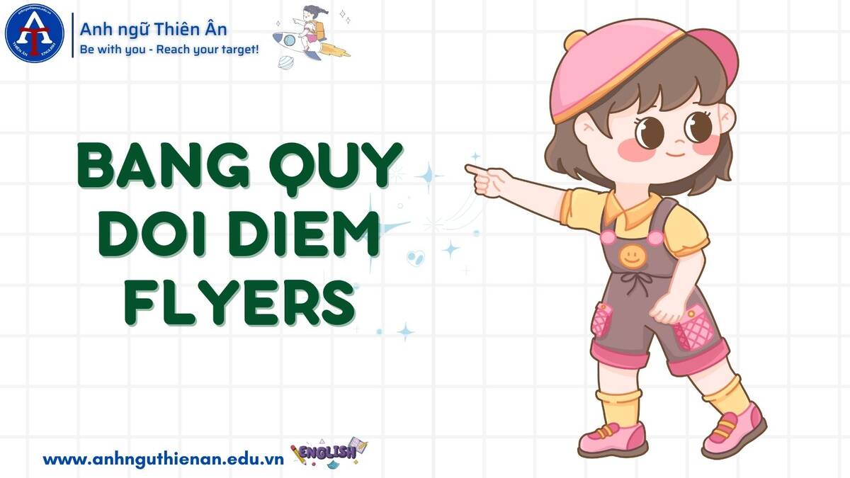 cach tinh diem thi flyers - anh ngu thien an
