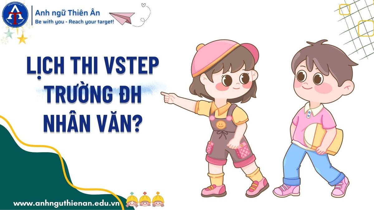 thi vstep nhan van - anh ngu thien an