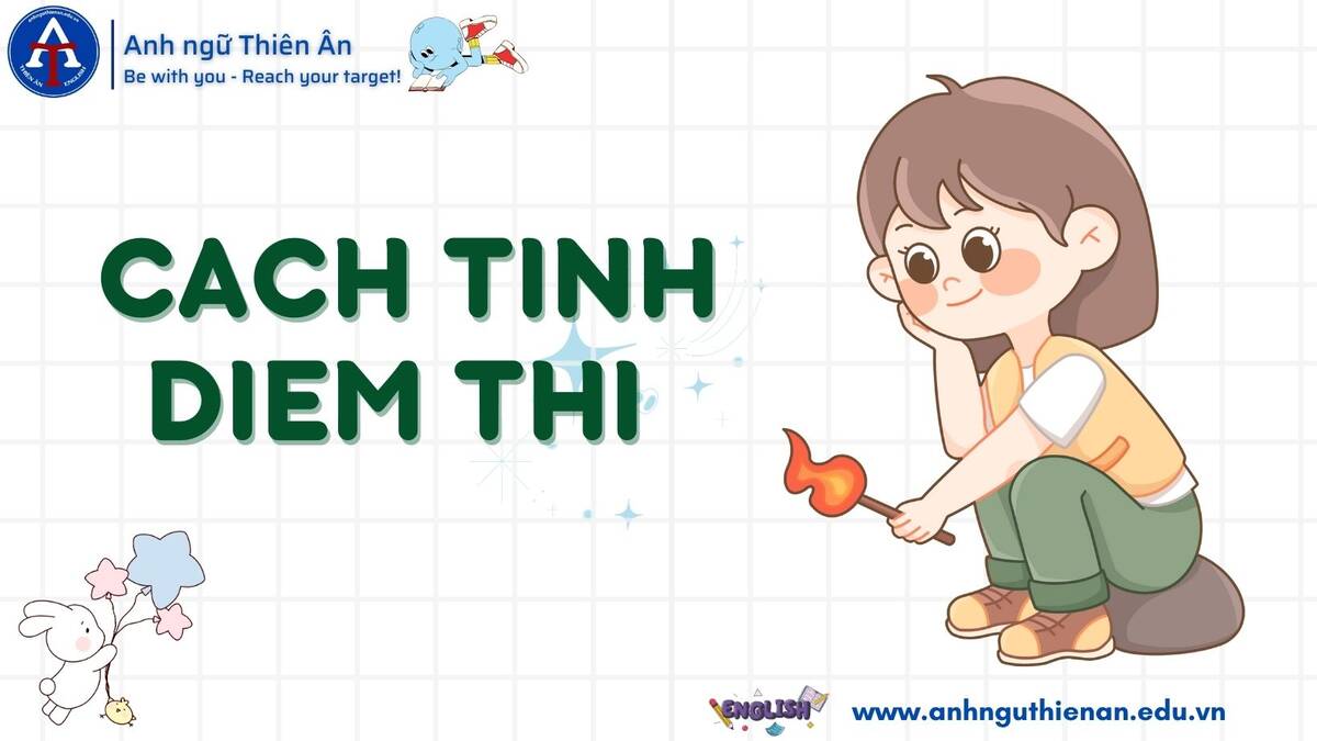 cach tinh diem thi flyers - anh ngu thien an