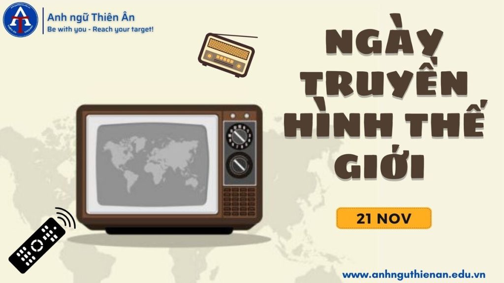 ngay truyen hinh the gioi 21/11 - anh ngu thien an
