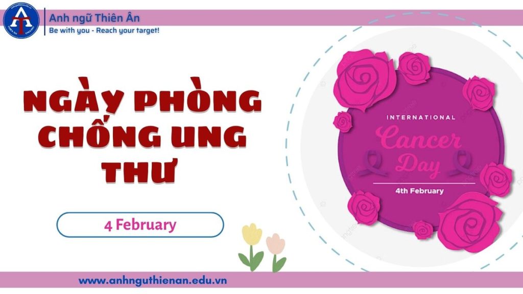 ngay the gioi phong chong ung thu 4/2 - anh ngu thien an