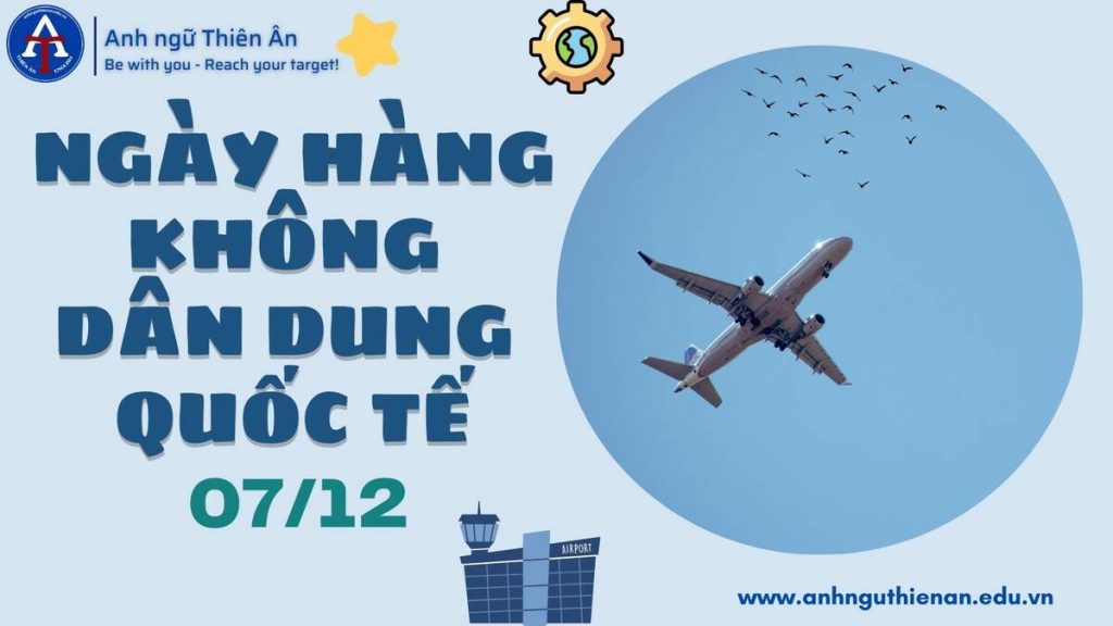 ngay hang khong dan dung quoc te 7/12 - anh ngu thien an