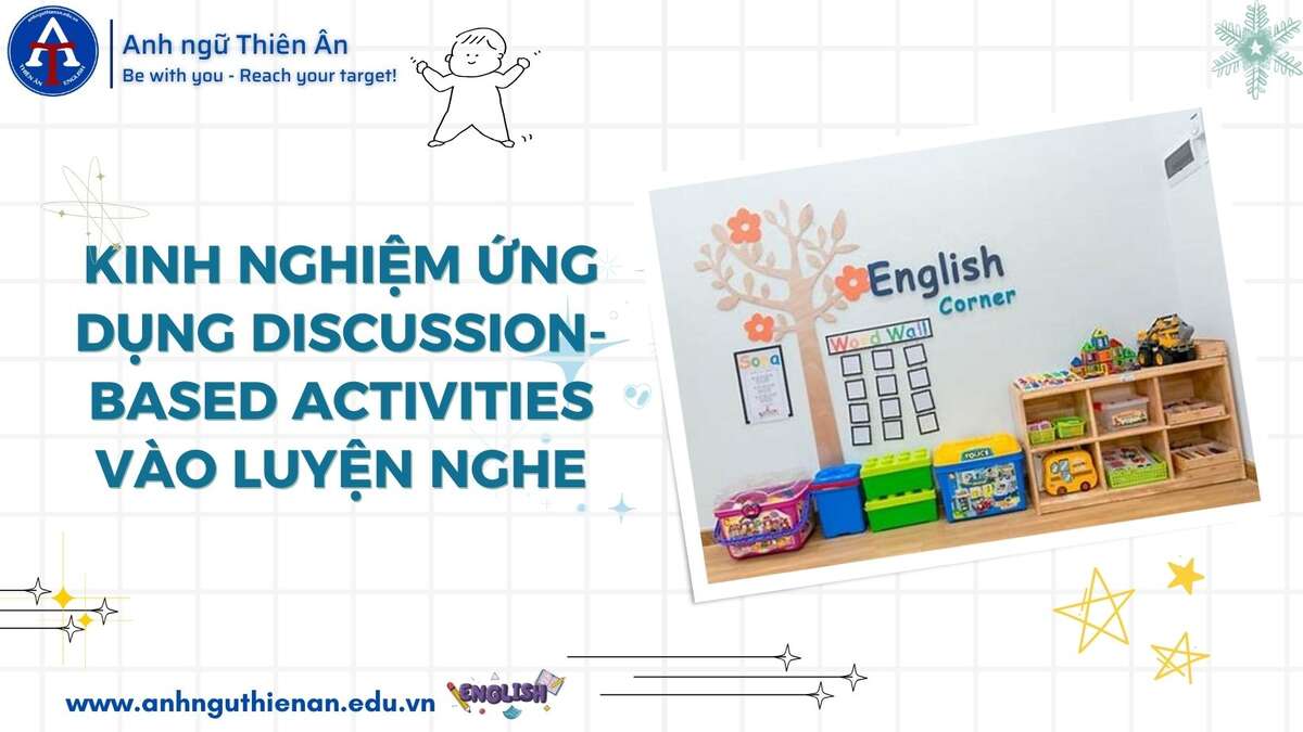 kinh nghiem luyen tap phuong phap discussion-based activities