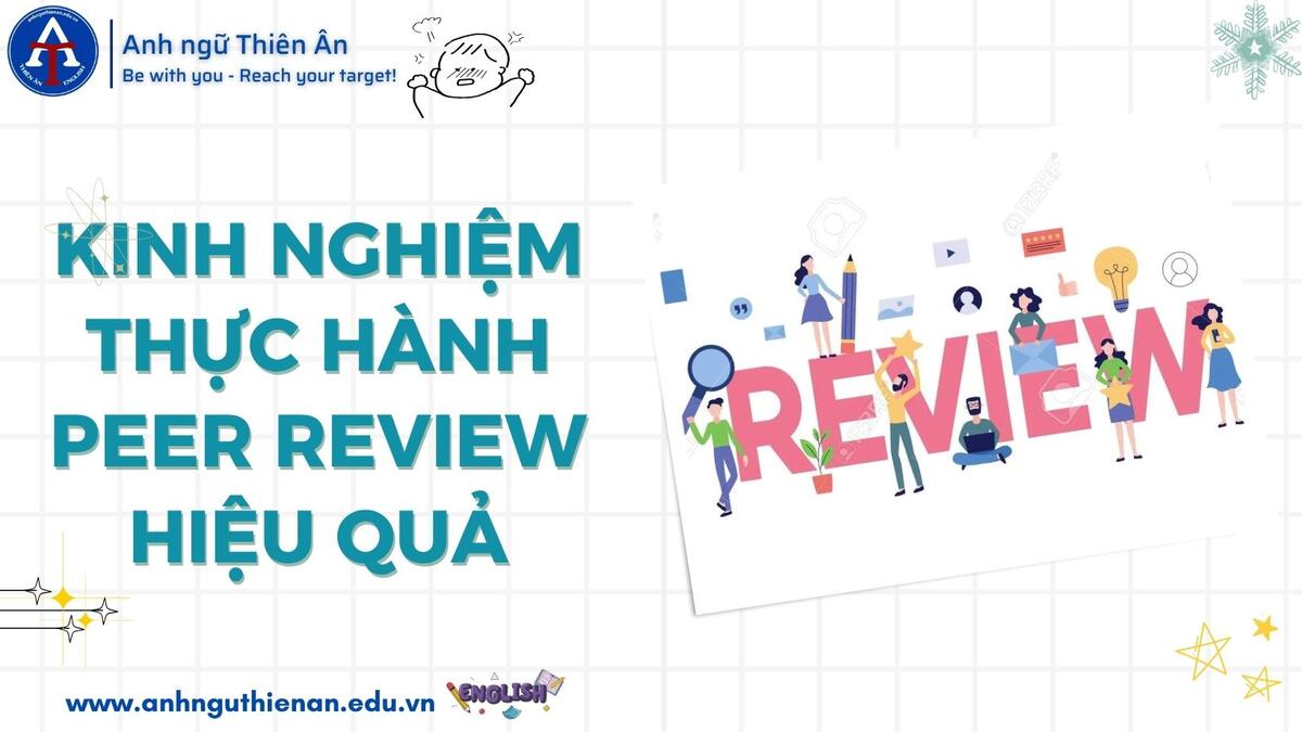 phuong phap peer review khi luyen viet tieng anh - anh ngu thien an