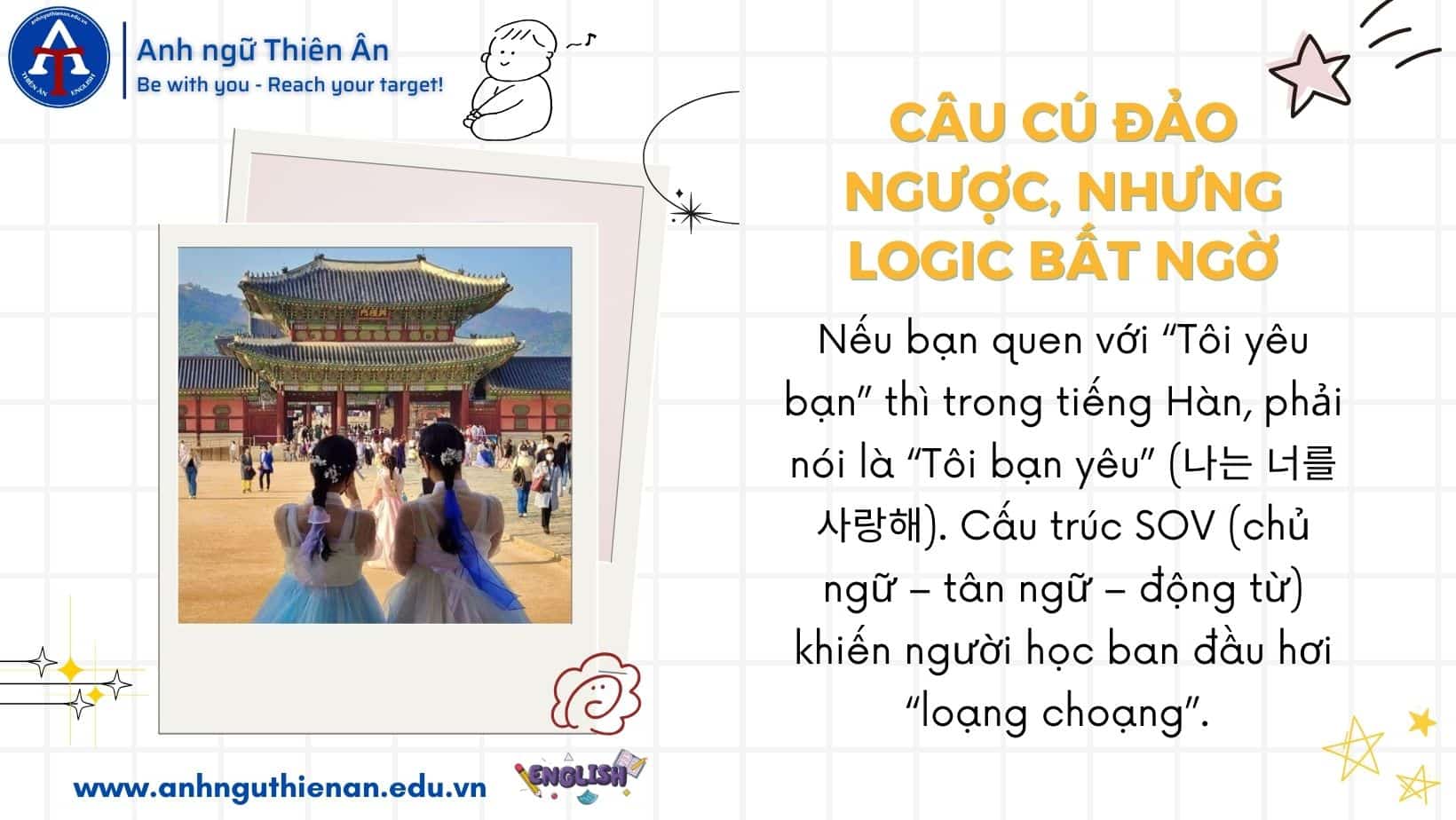 10 diem thu vi cua tieng han - anh ngu thien an