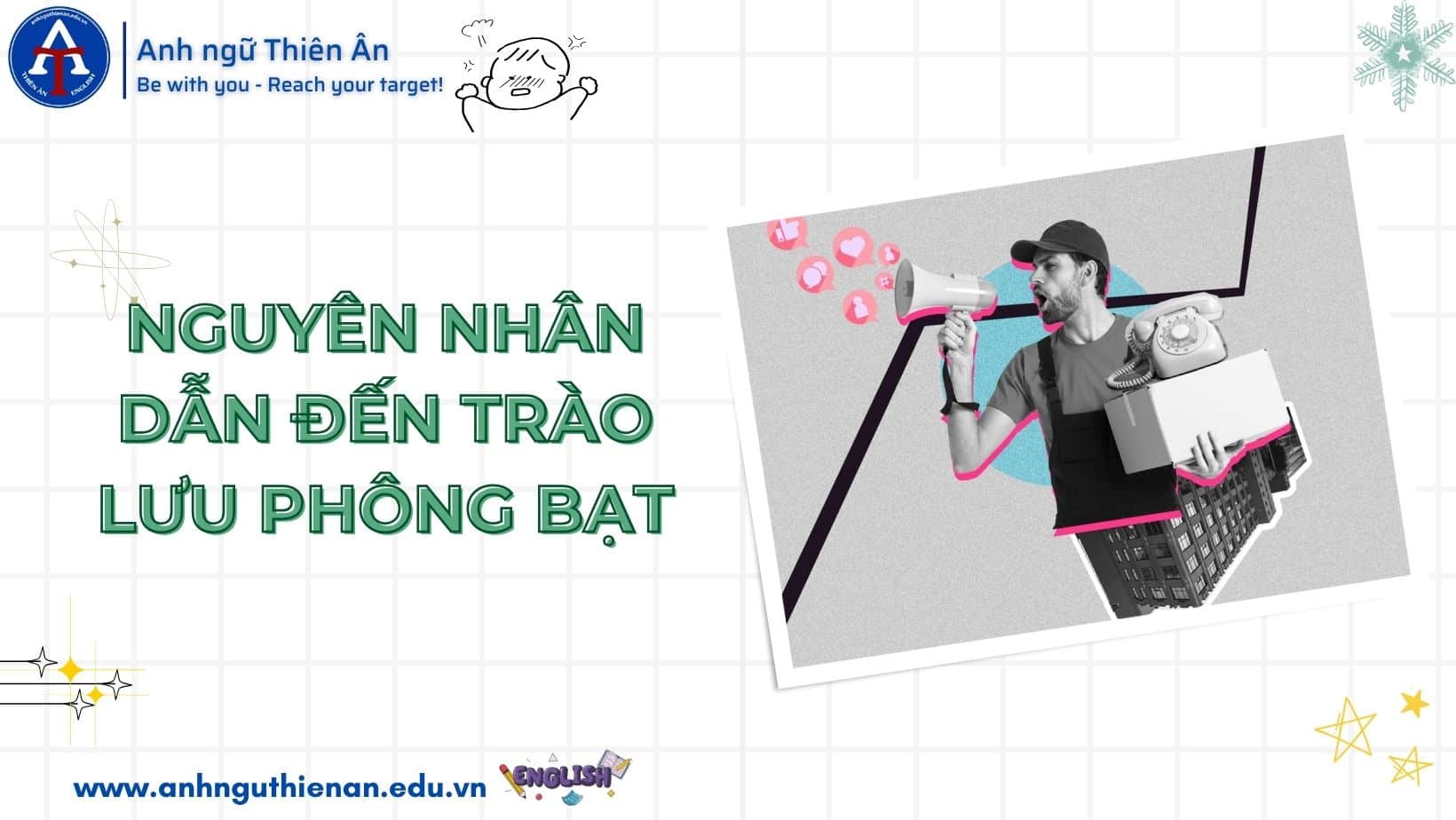 trao luu phong bat la gi - anh ngu thien an