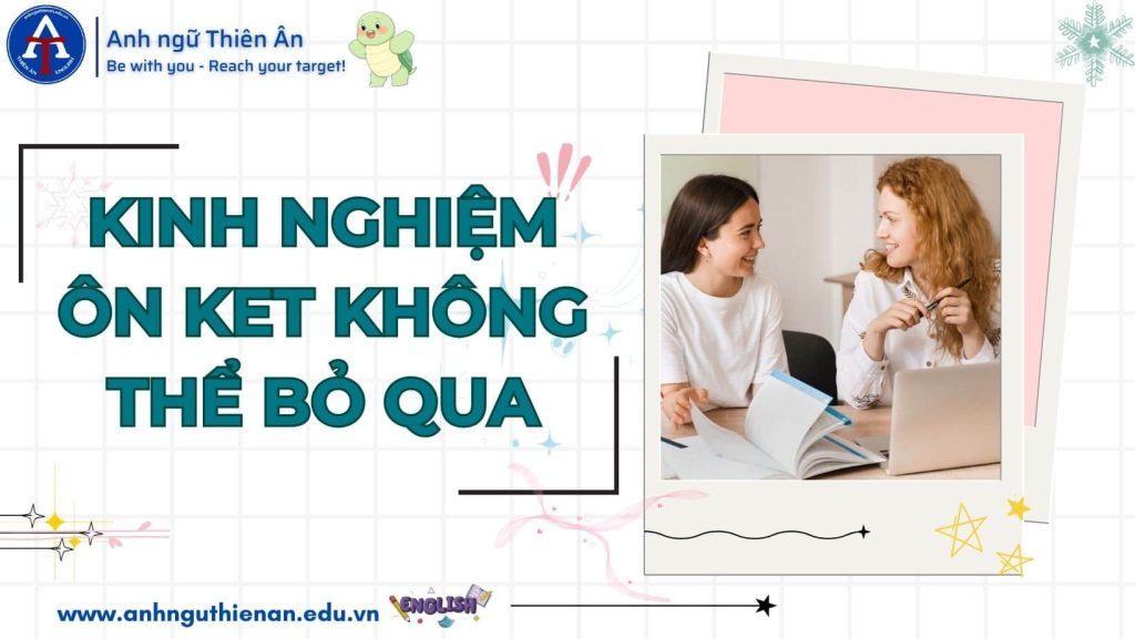kinh nghiem on ket a2 - anh ngu thien an