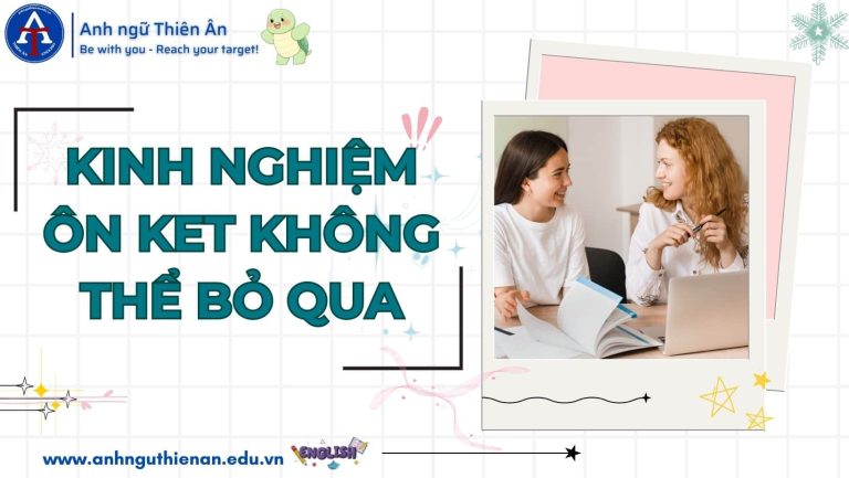 kinh nghiem on ket a2 - anh ngu thien an