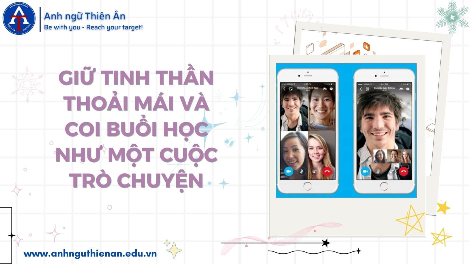 ứng dụng video calls trong viec hoc tieng anh - anh ngu thien an