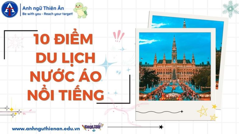 10 dia diem du lich ao noi tieng - anh ngu thien an