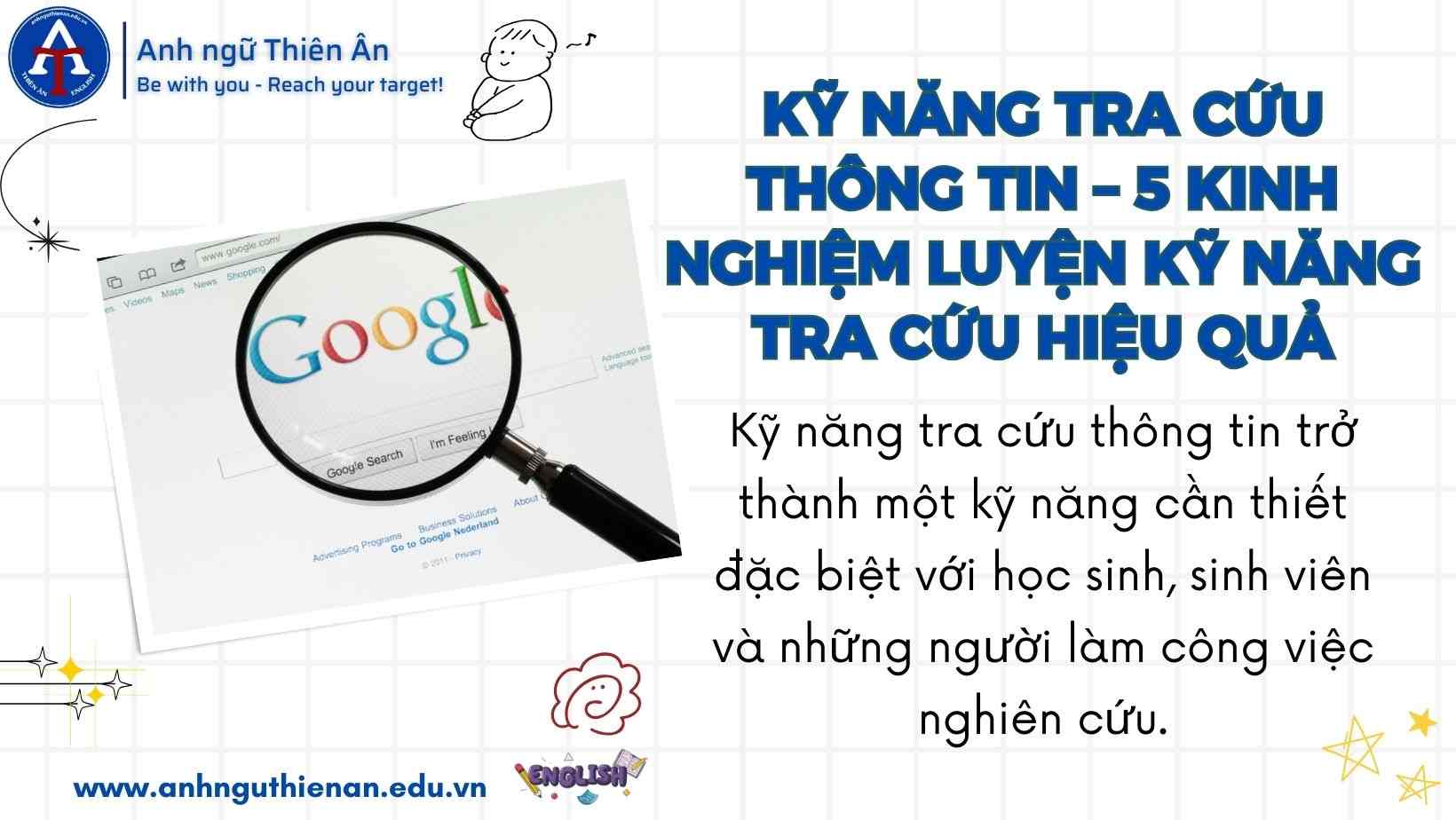 kinh nghiem luyen ky nang tra cuu thong tin - anh ngu thien an