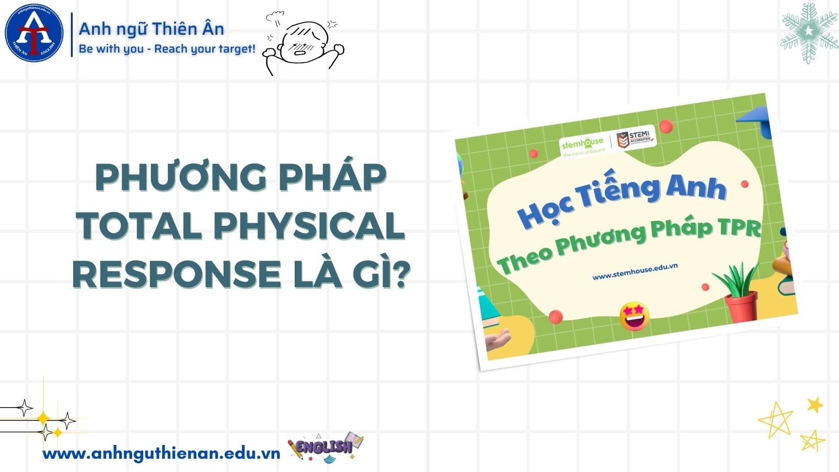 phuong phap total physical response - anh ngu thien an