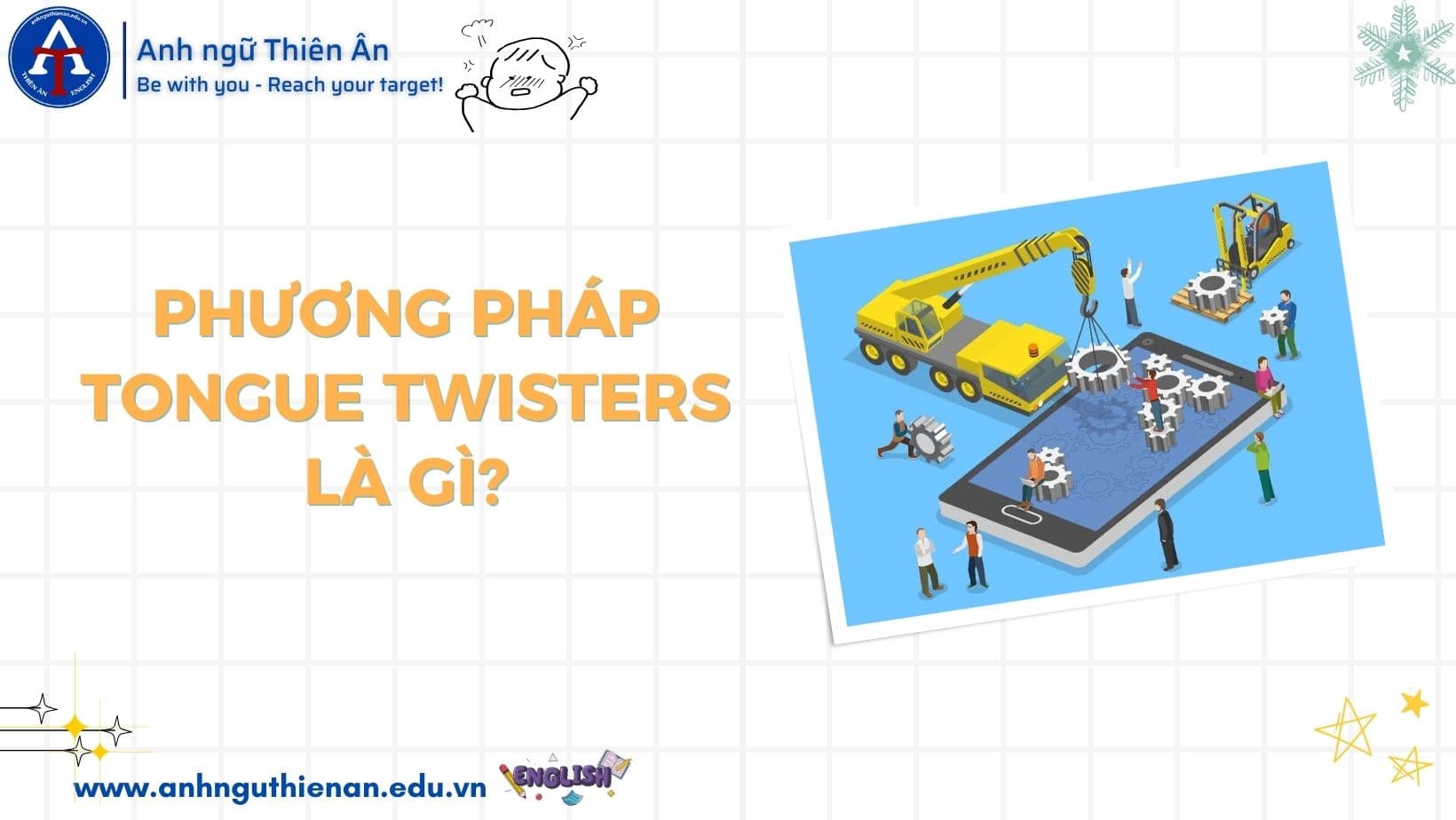 phuong phap tongue twister luyen phat am - anh ngu thien an
