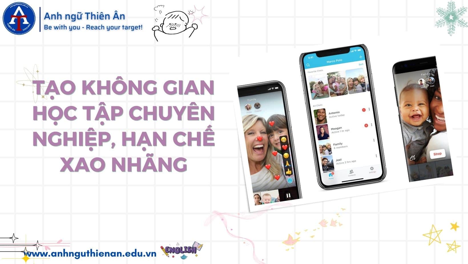 ứng dụng video calls trong viec hoc tieng anh - anh ngu thien an