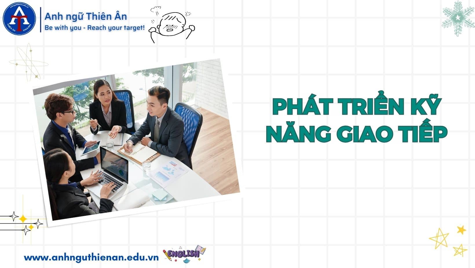 kinh nghiem ren luyen ky nang thich ung & linh hoat - anh ngu thien an
