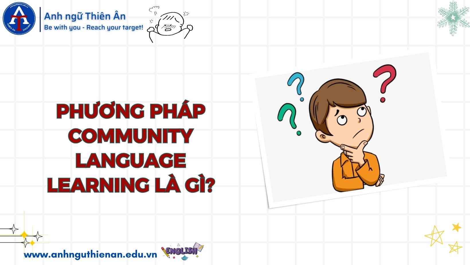 phuong phap community language learning - anh ngu thien an