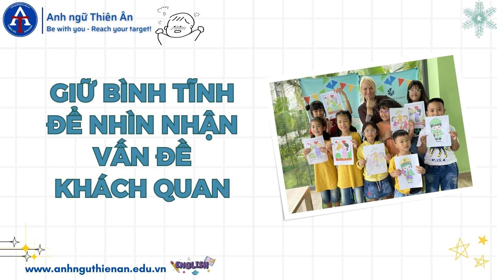 kinh nghiem ren luyen ky nang xu ly tinh huong - anh ngu thien an