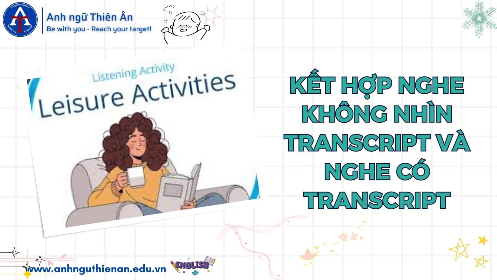 Ứng Dụng Trang ESL-LAB Trong Việc Học Tiếng Anh - 5 Kinh Nghiệm Không Thể Bỏ Qua