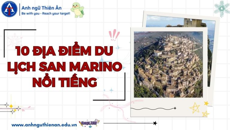 10 Địa Điểm Du Lịch San Marino Nổi Tiếng