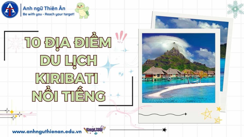 10 dia diem du lich kiribati - anh ngu thien an