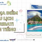 10 dia diem du lich kiribati - anh ngu thien an